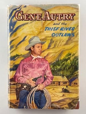 Imagen del vendedor de Gene Autry and the Thief River Outlaws a la venta por BookEnds Bookstore & Curiosities