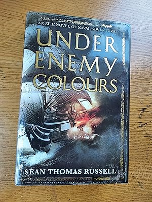 Image du vendeur pour Under Enemy Colours: An Epic Novel of Naval Adventure mis en vente par Crouch Rare Books