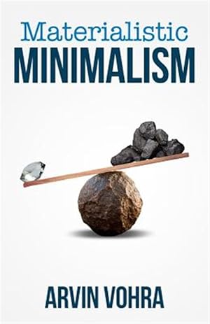 Seller image for Materialistic Minimalism for sale by GreatBookPrices