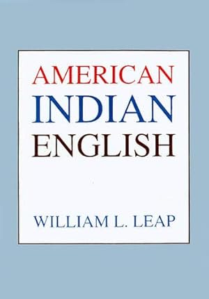 Bild des Verkufers fr American Indian English zum Verkauf von -OnTimeBooks-