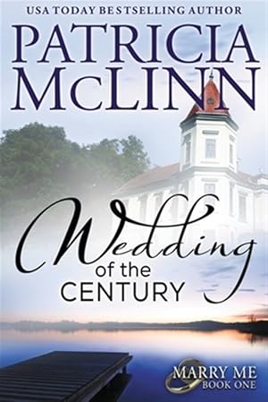 Imagen del vendedor de Wedding of the Century (Marry Me series, Book 1) a la venta por GreatBookPrices