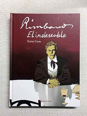 Rimbaud, el indeseable