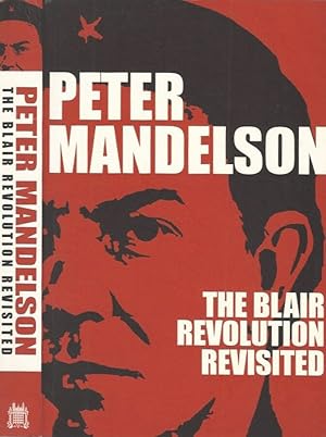 Seller image for The Blair Revolution Revisited for sale by Biblioteca di Babele