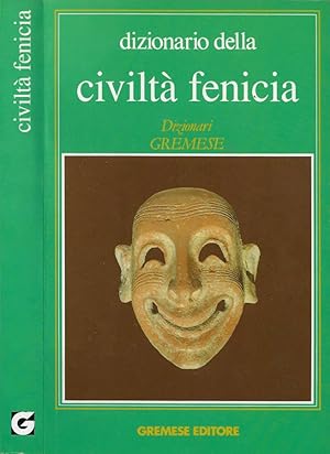 Imagen del vendedor de Dizionario della civilt fenicia a la venta por Biblioteca di Babele