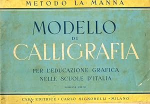 Bild des Verkufers fr Modello di calligrafia per l'educazione grafica nelle scuole d'Italia zum Verkauf von Biblioteca di Babele