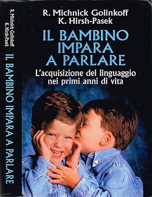 Immagine del venditore per Il bambino impara a parlare venduto da Biblioteca di Babele