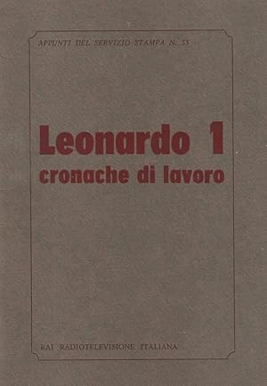 Bild des Verkufers fr Leonardo 1. Cronache di lavoro zum Verkauf von Biblioteca di Babele