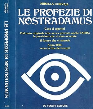 Bild des Verkufers fr Le profezie di Nostradamus zum Verkauf von Biblioteca di Babele