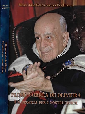 Image du vendeur pour Plinio Correa De Oliveira Un profeta per i nostri giorni mis en vente par Biblioteca di Babele