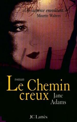 Le chemin creux