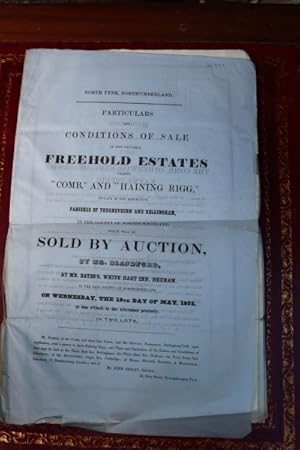 North Tyne, Northumberland. Particulars and conditions of sale of two valuable freehold estates c...