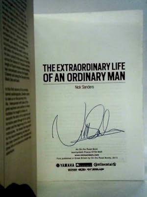 Bild des Verkufers fr The Extraordinary Life Of An Ordinary Man: Volume 1- 1957-1990 zum Verkauf von World of Rare Books