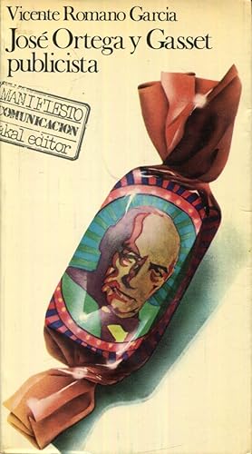 Imagen del vendedor de Jos Ortega y Gasset, publicista a la venta por Rincn de Lectura