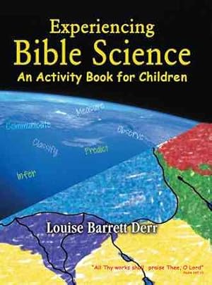 Seller image for Experiencing Bible Science : An Activity Book for Children for sale by GreatBookPrices