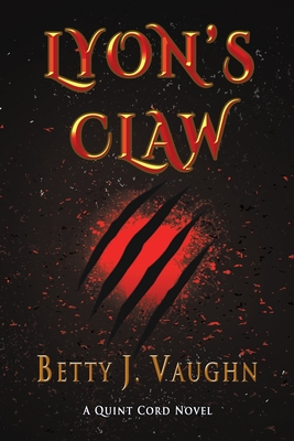 Immagine del venditore per Lyon's Claw: A Quint Cord Novel venduto da GreatBookPrices