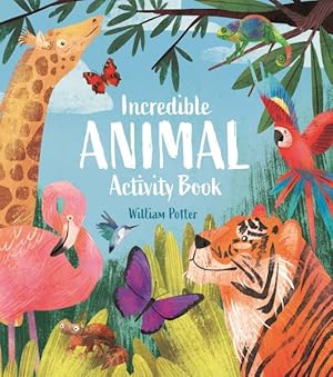 Seller image for Incredible Animal Activity Book for sale by GreatBookPrices