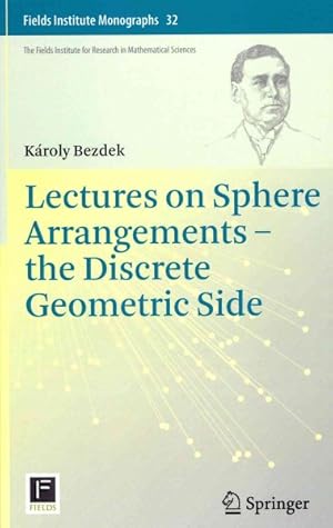 Image du vendeur pour Lectures on Sphere Arrangements - The Discrete Geometric Side mis en vente par GreatBookPrices