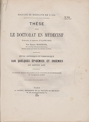 Seller image for tude historique et nosologique sur quelques pidmies et endmies du Moyen ge for sale by PRISCA