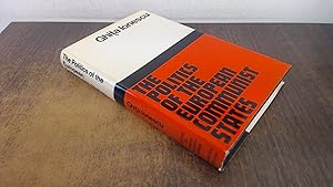 Seller image for The Politics of the European Communist States for sale by BoundlessBookstore