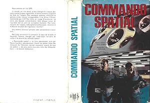 Seller image for Commando Spatial. ( Novelisation du feuilleton tlvise ). for sale by Librairie Victor Sevilla