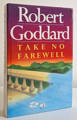 Seller image for Take No Farewell for sale by Books Written By (PBFA Member)