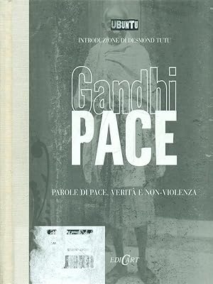 Pace - Parole di pace, verita' e non violenza