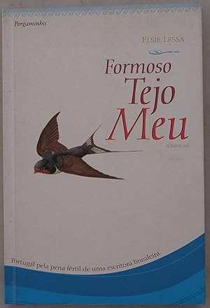 Seller image for Formoso Tejo Meu for sale by AdLib[[er]]