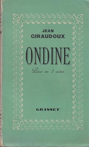 Seller image for Ondine : pice en trois actes d'aprs le conte de Frdric de La Motte Fouqu for sale by PRISCA