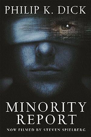 Image du vendeur pour Minority Report (GOLLANCZ S.F.) mis en vente par WeBuyBooks