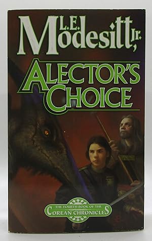 Alector's Choice- #4 Corean Chronicles