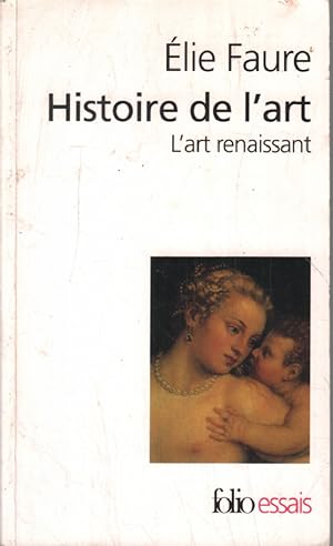 Histoire de L Art: L'art renaissant