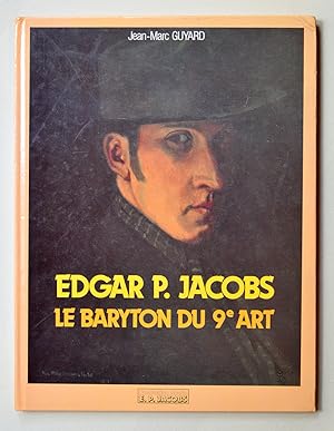 Image du vendeur pour EDGAR P. JACOBS, LE BARYTON DU 9e ART. mis en vente par Librairie l'Art et l'Affiche