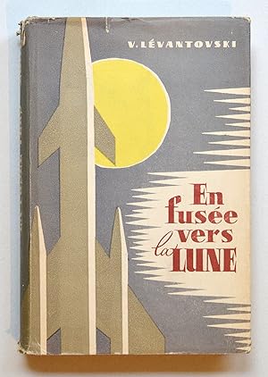 EN FUSÉE VERS LA LUNE.