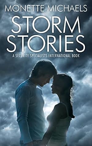 Seller image for Storm Stories: A Security Specialists International Book for sale by WeBuyBooks 2