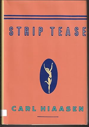 Strip Tease (Signed First Edition)