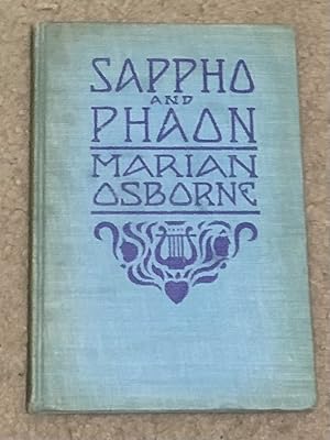 Sappho and Phaon: A Lyrical Drama (Inscribed Copy)