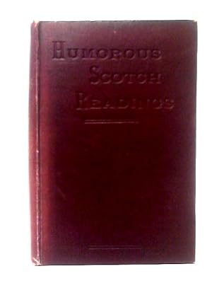 Bild des Verkufers fr Scotch Reading Humorous And Amusing zum Verkauf von World of Rare Books