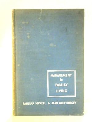 Imagen del vendedor de Management In Family Living a la venta por World of Rare Books