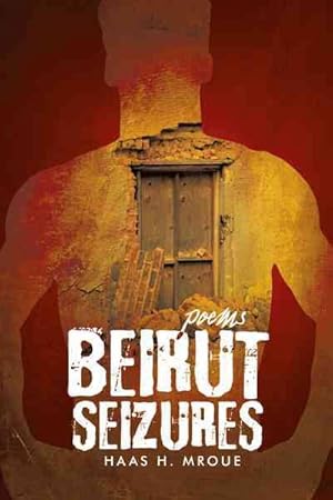 Bild des Verkufers fr Beirut Seizures zum Verkauf von GreatBookPrices