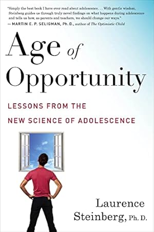 Immagine del venditore per Age Of Opportunity: Lessons from the New Science of Adolescence venduto da -OnTimeBooks-