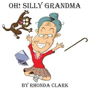 Seller image for Oh! Silly Grandma for sale by GreatBookPrices