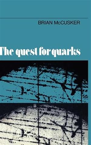 Image du vendeur pour Quest for Quarks mis en vente par GreatBookPrices