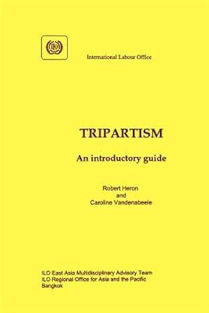 Imagen del vendedor de Tripartism. : An Introductory Guide a la venta por GreatBookPrices