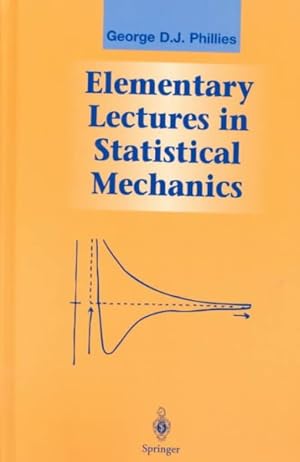 Imagen del vendedor de Elementary Lectures in Statistical Mechanics a la venta por GreatBookPrices