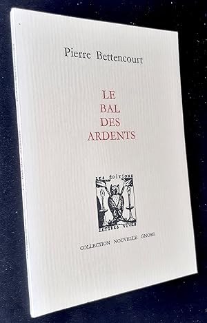 Immagine del venditore per Le bal des ardents - venduto da Le Livre  Venir