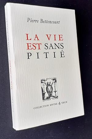 Seller image for La vie est sans piti - for sale by Le Livre  Venir