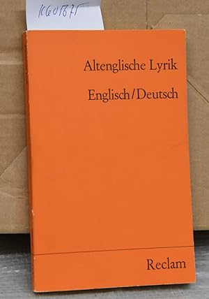 Altenglische Lyrik Englisch/Deutsch ausgewählt und herausgegeben von Rolf Breuer und Rainer Schöw...