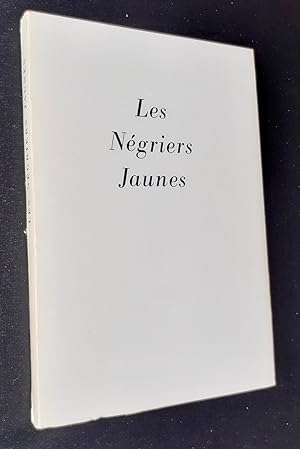 Bild des Verkufers fr Les ngriers Jaunes. zum Verkauf von Le Livre  Venir