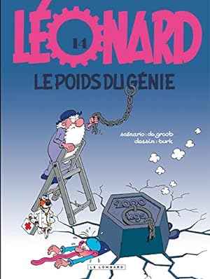 Image du vendeur pour Léonard - Tome 14 - Le Poids du génie mis en vente par WeBuyBooks