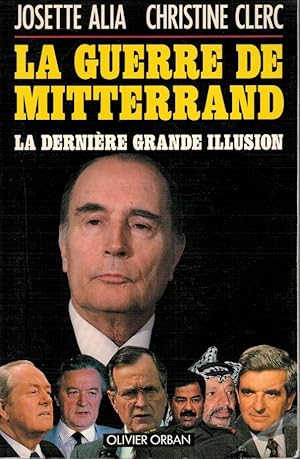 Bild des Verkufers fr La guerre de Mitterrand zum Verkauf von Books di Andrea Mancini